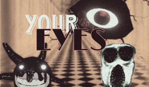 YOUR EYES ~ opo z obs ~ CHAPTER IV