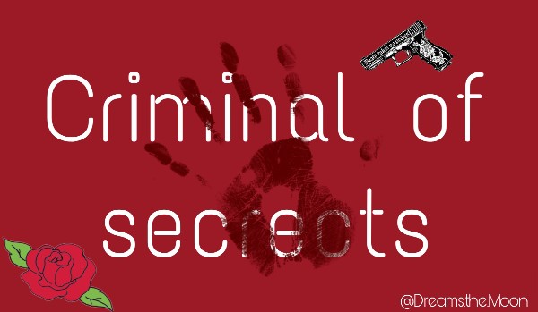 Criminal of Secrects #2
