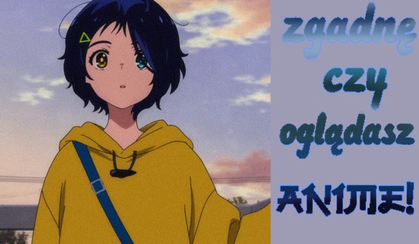 Oglądaj Anime