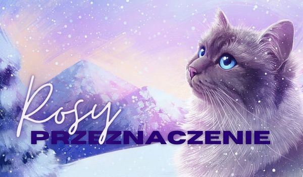 ~Przeznaczenie Rosy~ –Prolog–