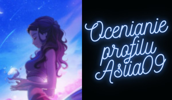 Ocenianie profilu Asiia09