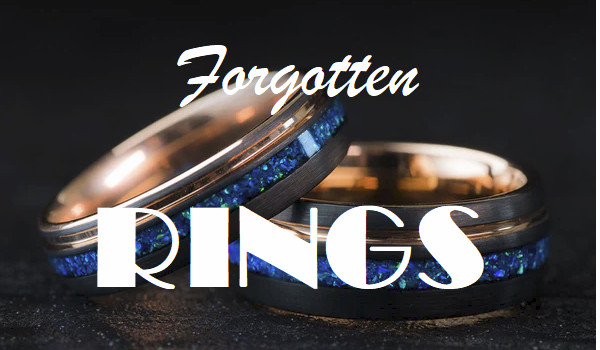 Forgotten Rings | Chapter 1 |