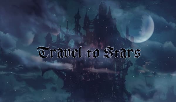 Travel to Stars-Rozdział 2