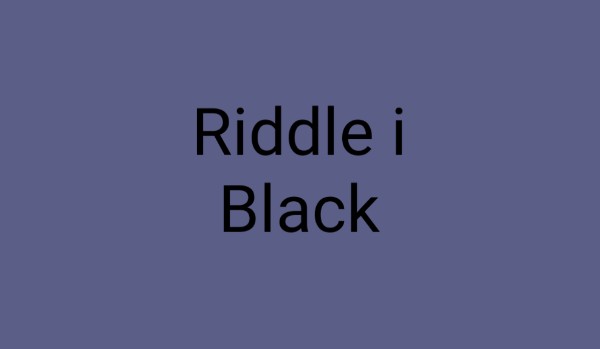 Riddle i Black #8