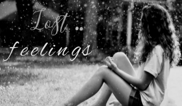Lost feelings #9