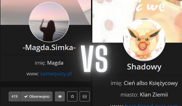 Oceniam profil @-Magda.Simka- i @Shadowy