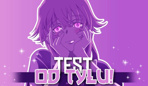 Test od tyłu! – Anime