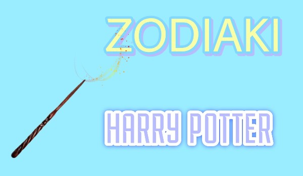 Zodiaki Harry Potter