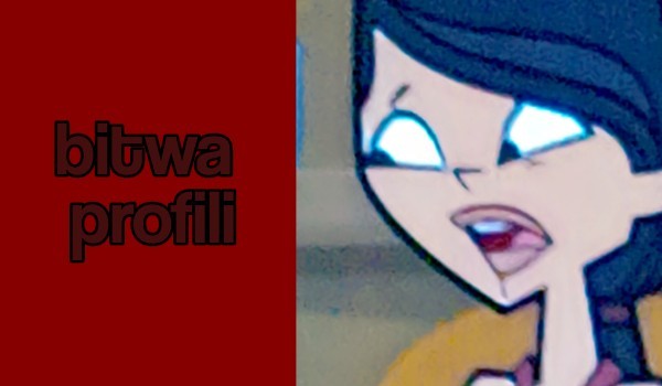 Bitwa profili: PÓŁFINAŁ