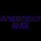 SpeedwayQuiz