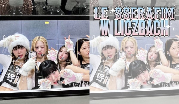 Le sserafim w liczbach!