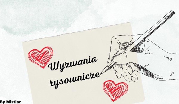 Wyzwania Rysownicze [8]