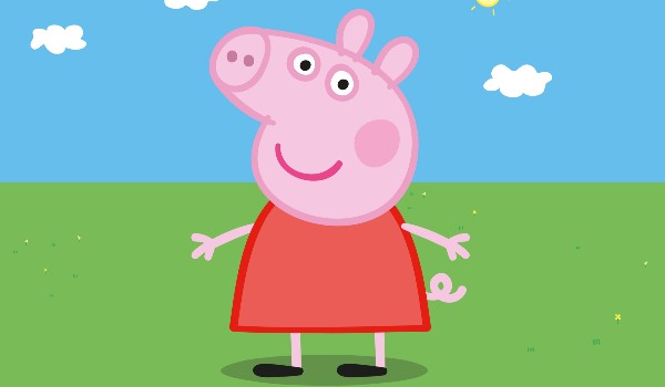 Czy jesteś podobny do świnki peppy
