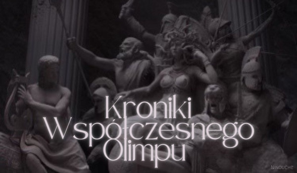 01.Oizys |Kroniki Współczesnego Olimpu