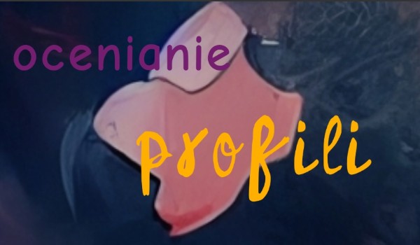 Ocenianie profilii 3 osobniki