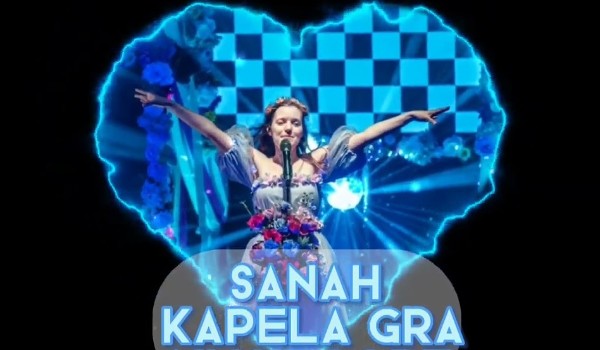 Sanah – I kapela gra