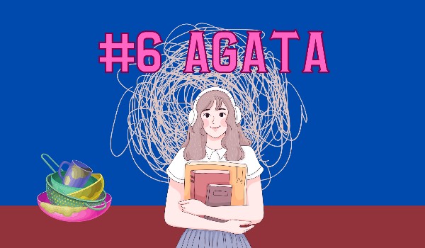 #6 Agata