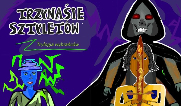 Trzynaście Sztyletów – rozdział 25 „Odrzucony”