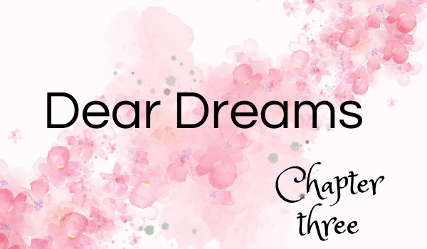 Dear Dreams