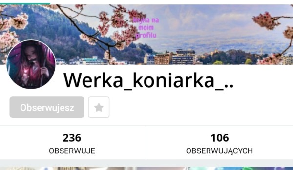Oceniam profil @werka_koniarka