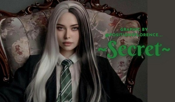 ~Secret #006~
