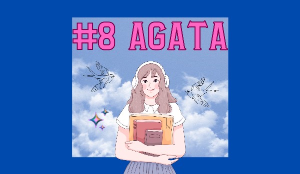 #8 Agata