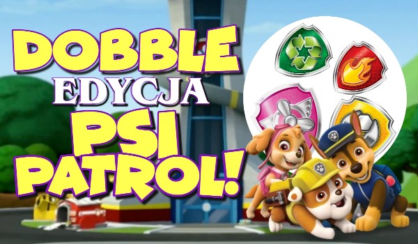 Dobble – Edycja Psi patrol!