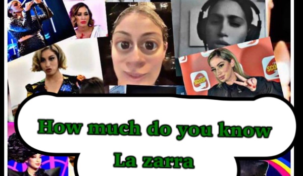 La zarra quiz