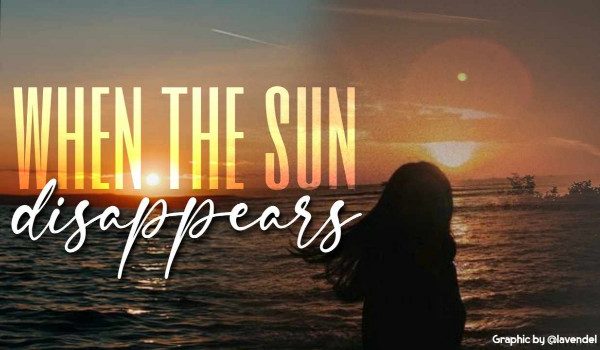 When the Sun disappears ~ Character Description