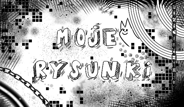 Moje rysunki!! [Digital p2]