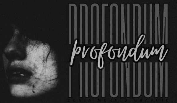 Profondum | poem