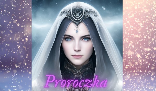 Proroczka ~ rodzina
