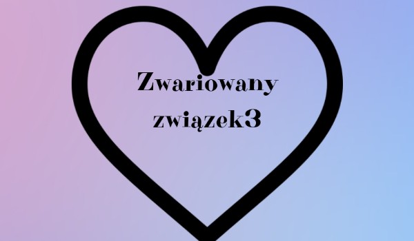 Zwariowany związek3 Zmiana część 4