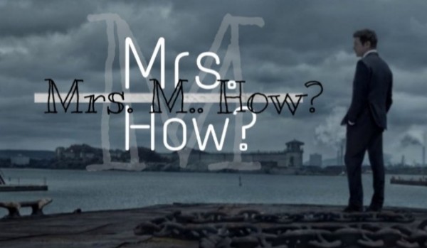 Mrs. M.. How? #6