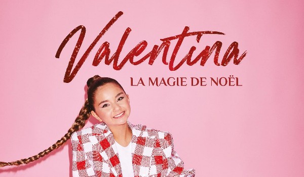 Lista utworów nowego albumu Valentiny “La magie de Noël” i tłumaczenia