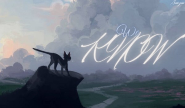 • We know • | • Chapter one • |