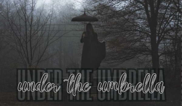 Under the Umbrella | novel