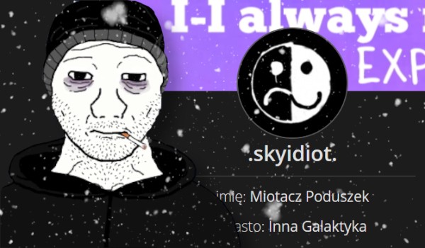 Ocenianie profili — .skyidiot.