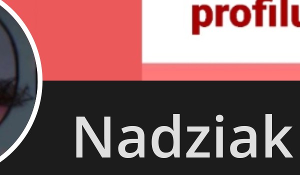 Ocenianie profilu Nadziak