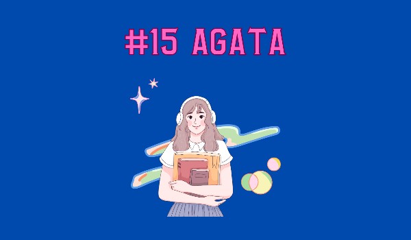 #15 Agata