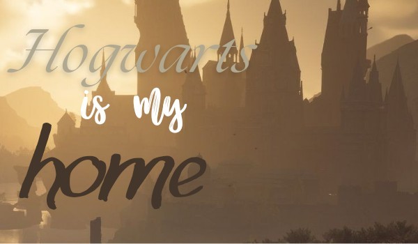 Hogwarts is my home|opo z obs|#7
