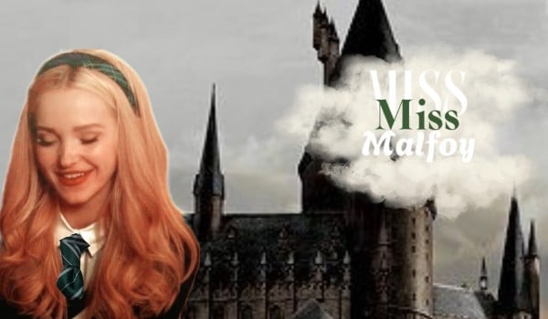 Miss Malfoy|one shot