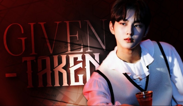 Given-Taken |Part one|