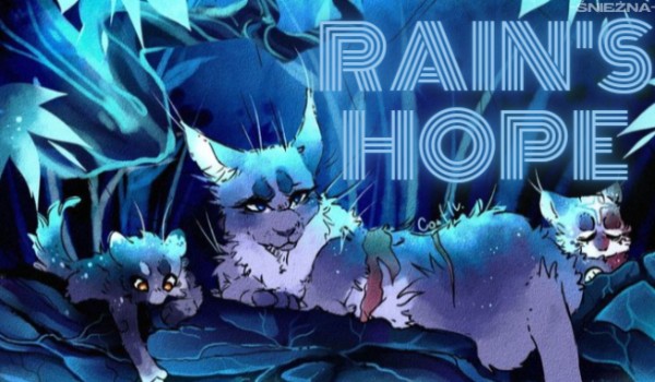 Rain’s hope | Prologue