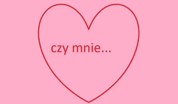 czy mnie…