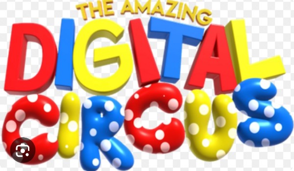 The amazing digital circus