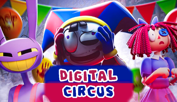 Kim z Digital Circus jesteś?