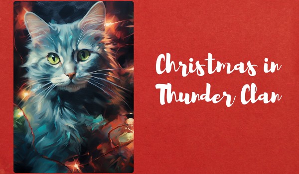 |Christmas in Thunder Clan|