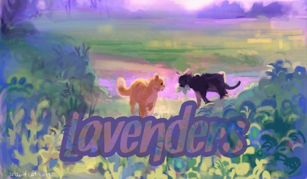 ` Lavenders ` |one shot|