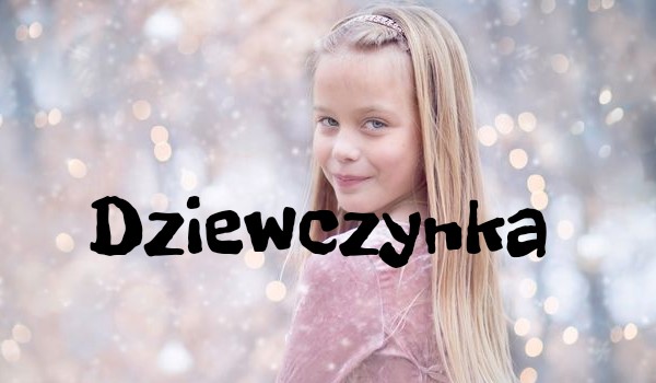 Dziewczynka Tom 1 część 3